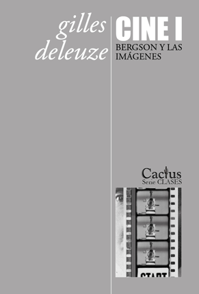 CINE I. Bergson y las imágenes