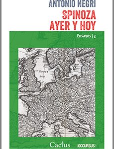 Spinoza ayer y hoy