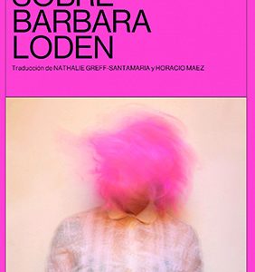 Sobre Barbara Loden
