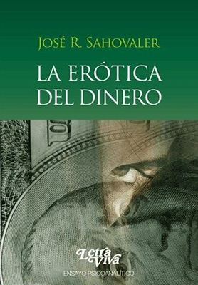La erótica del dinero