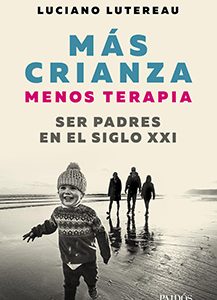 Mas crianza, menos terapia