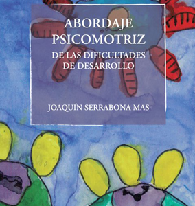 Abordaje psicomotriz de las dificultades del desarrollo