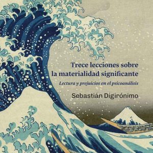 Trece lecciones sobre la materialidad significante