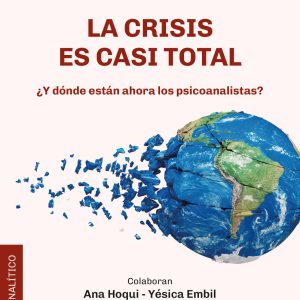 La crisis es casi total