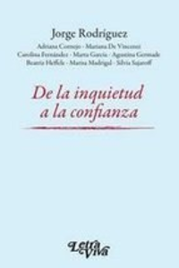 De la inquietud a la confianza
