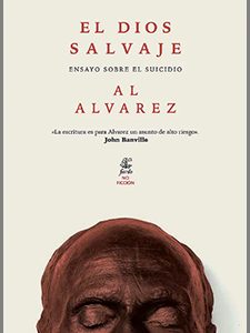 El Dios Salvaje. Ensayo sobre el suicidio