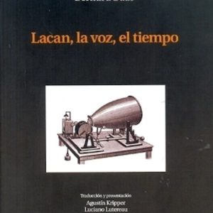 Lacan, la voz, el tiempo