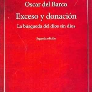 Exceso y donación. La búsqueda del dios sin dios