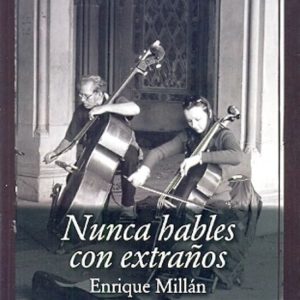 Nunca hables con extraños