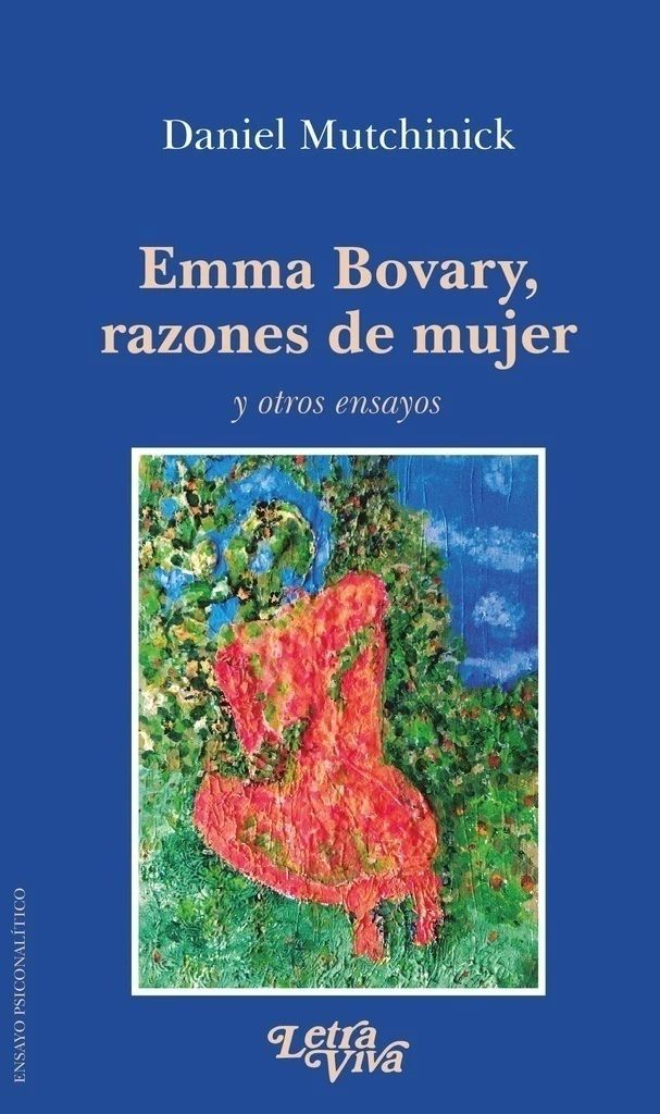 Emma Bovary, razones de mujer