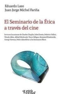El seminario de la ética a través del cine