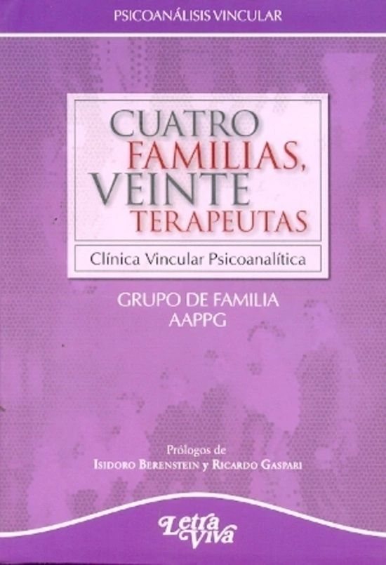 Cuatro familias, veinte terapeutas