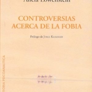 Controversias acerca de la fobia