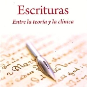 Escrituras entre la teoría y la clínica