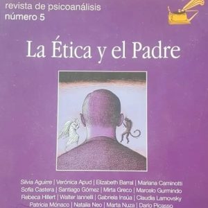 Revista Letrafonía número 5. La ética y el padre