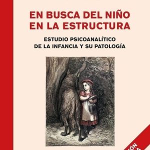 En busca del niño en la estructura