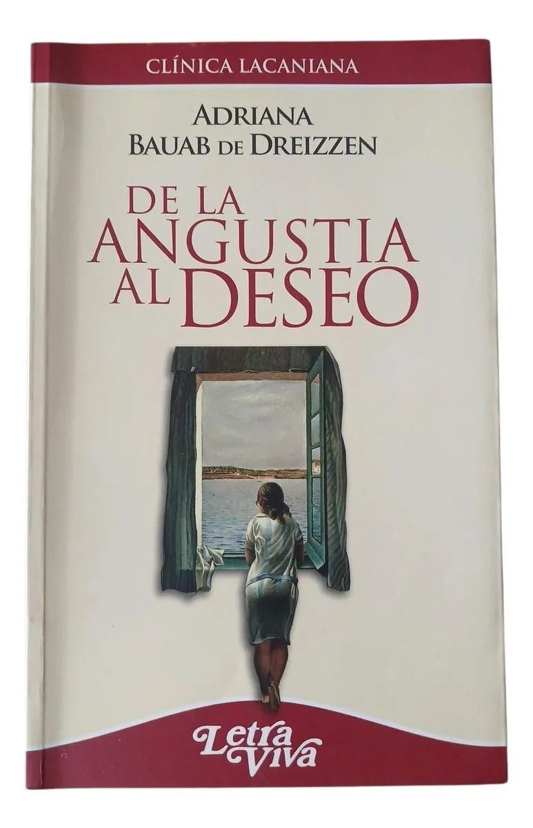 De la angustia al deseo