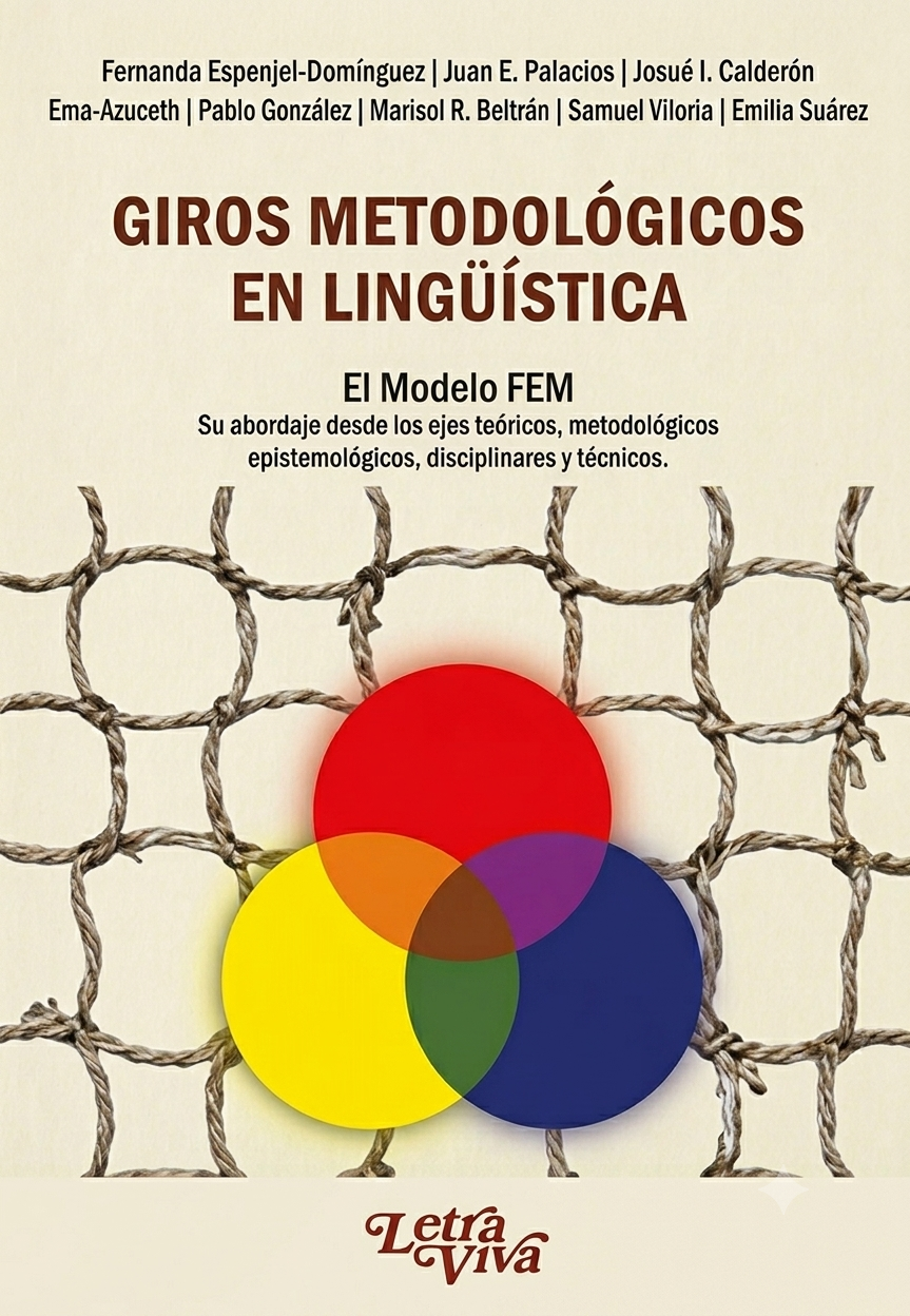 Giros metodológicos en lingüística. El modelo FEM