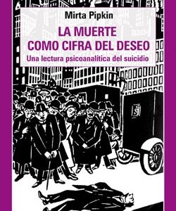 La muerte como cifra del deseo