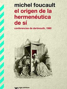 El origen de la hermenéutica de sí