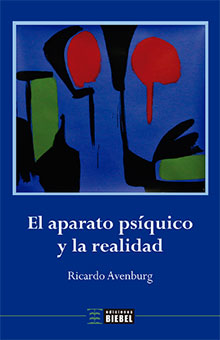 El aparato psíquico y la realidad