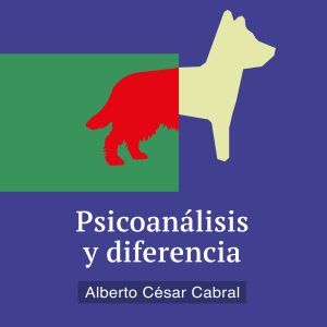 Psicoanálisis y diferencia