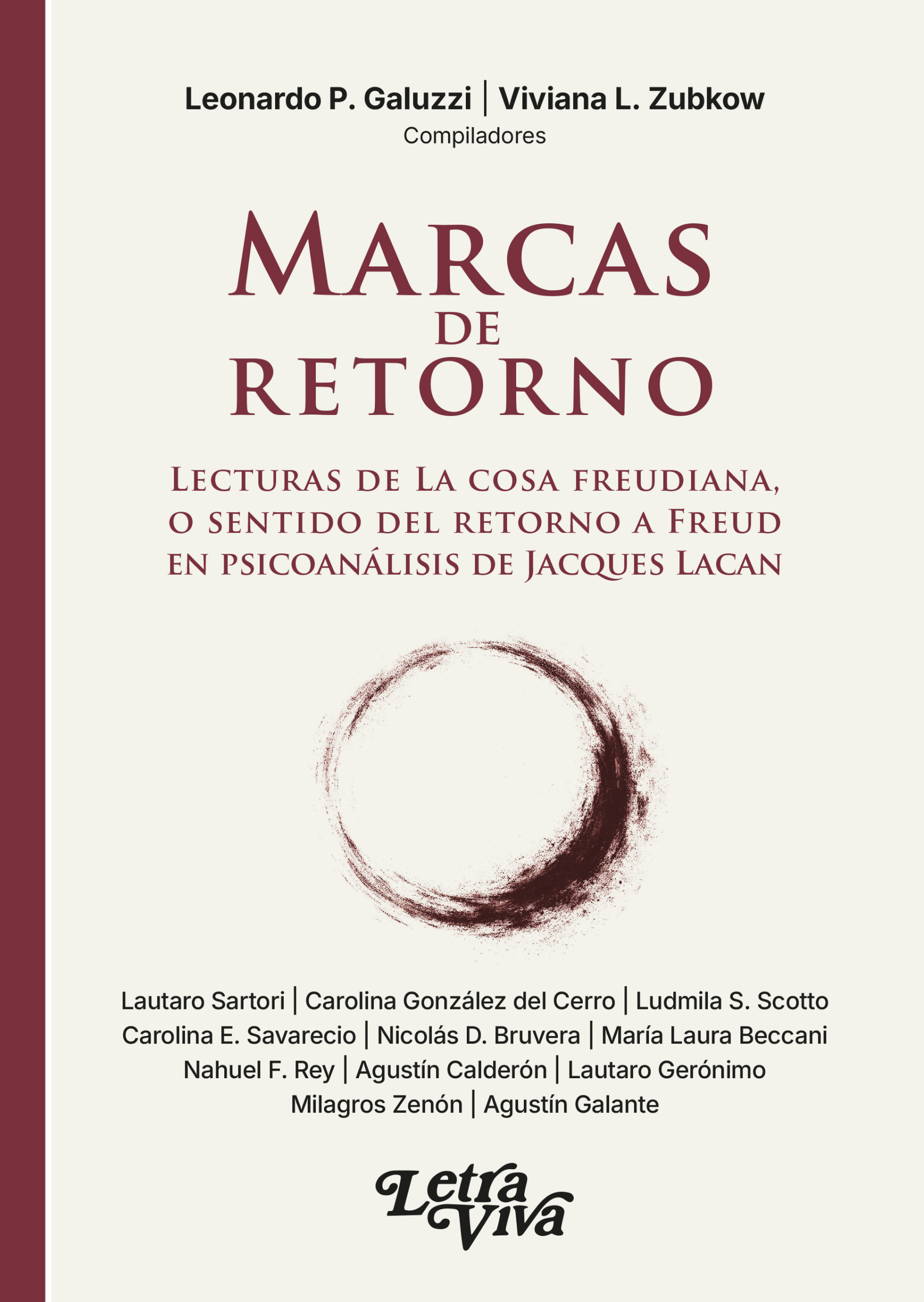 Marcas de retorno. Lecturas de La cosa freudiana, o sentido del retorno a Freud en psicoanálisis de Jacques Lacan