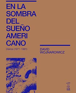 En la sombra del sueño americano