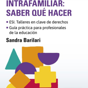 Abuso Sexual Intrafamiliar: saber qué hacer