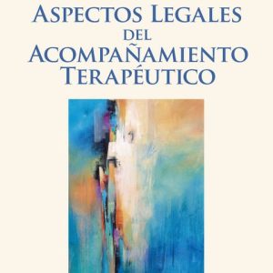 Aspectos legales del Acompañamiento Terapéutico