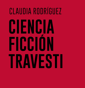 Ciencia ficción travesti