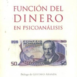 Función del dinero en psicoanálisis