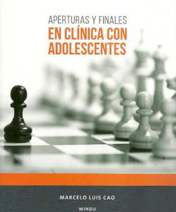 Aperturas y finales en clinica con adolescentes