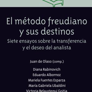 El método freudiano y sus destinos