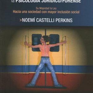 Guía para comprender la psicología jurídico / forense