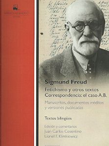Fetichismo y otros textos. Correspondencia: el caso A.B.