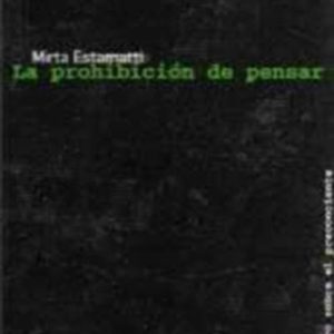 La prohibición de pensar
