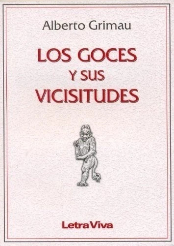 Los goces y sus vicisitudes