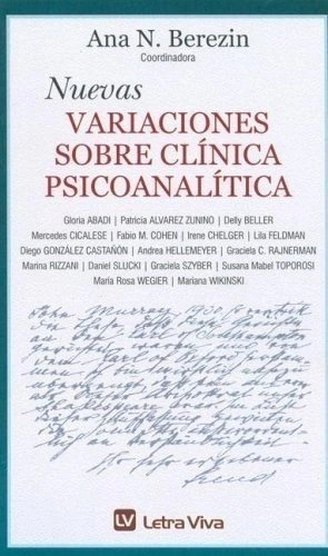Nuevas variaciones sobre clínica psicoanalítica