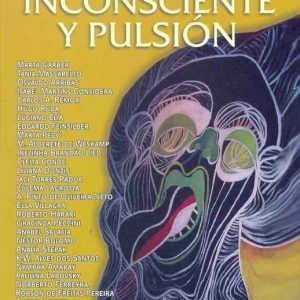 Inconsciente y pulsión