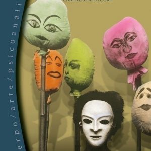 Poética del desenmascaramiento. Caminos de la cura