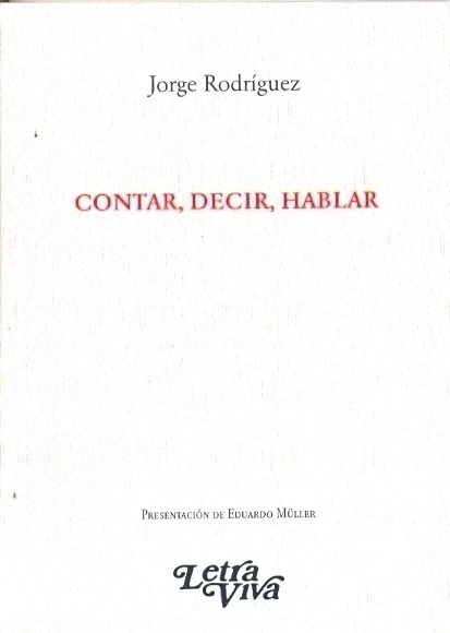 Contar, decir, hablar