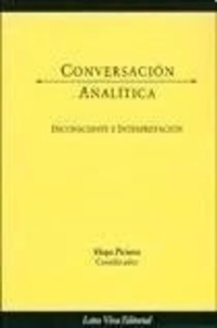 Conversación analítica V. Inconsciente e interpretación