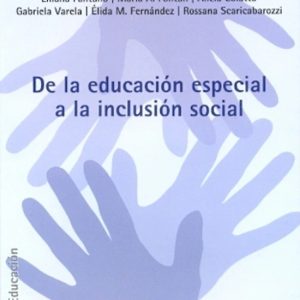 De la educación especial a la inclusión social