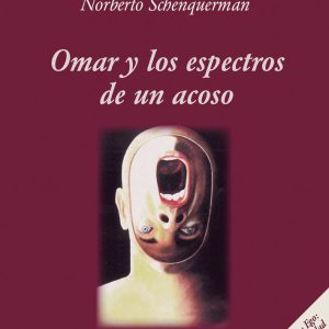 Omar y los espectros de un acoso