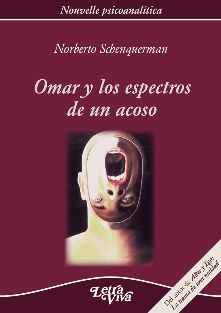 Omar y los espectros de un acoso