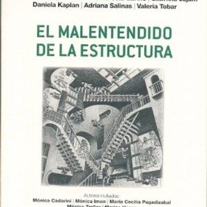 El malentendido de la estructura