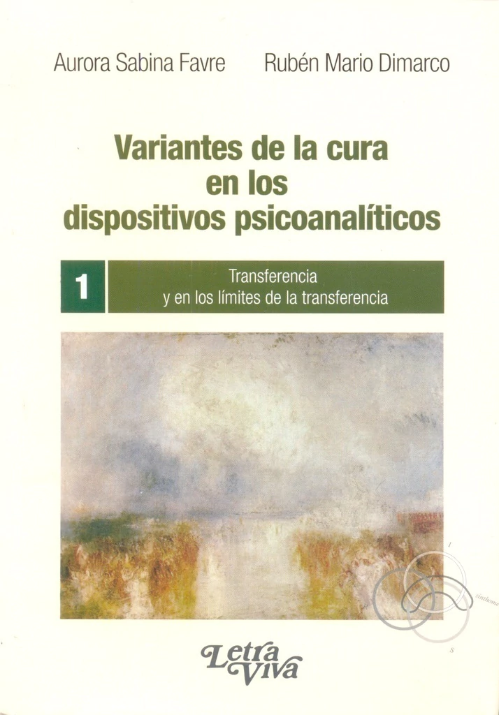 1 Variantes de la cura en los dispositivos psicoanalíticos