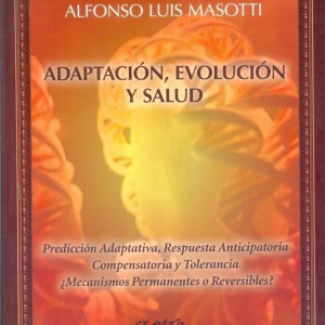 Adaptación, evolución y salud