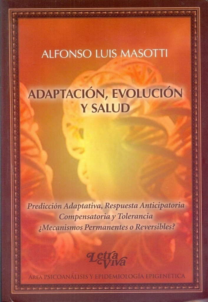 Adaptación, evolución y salud